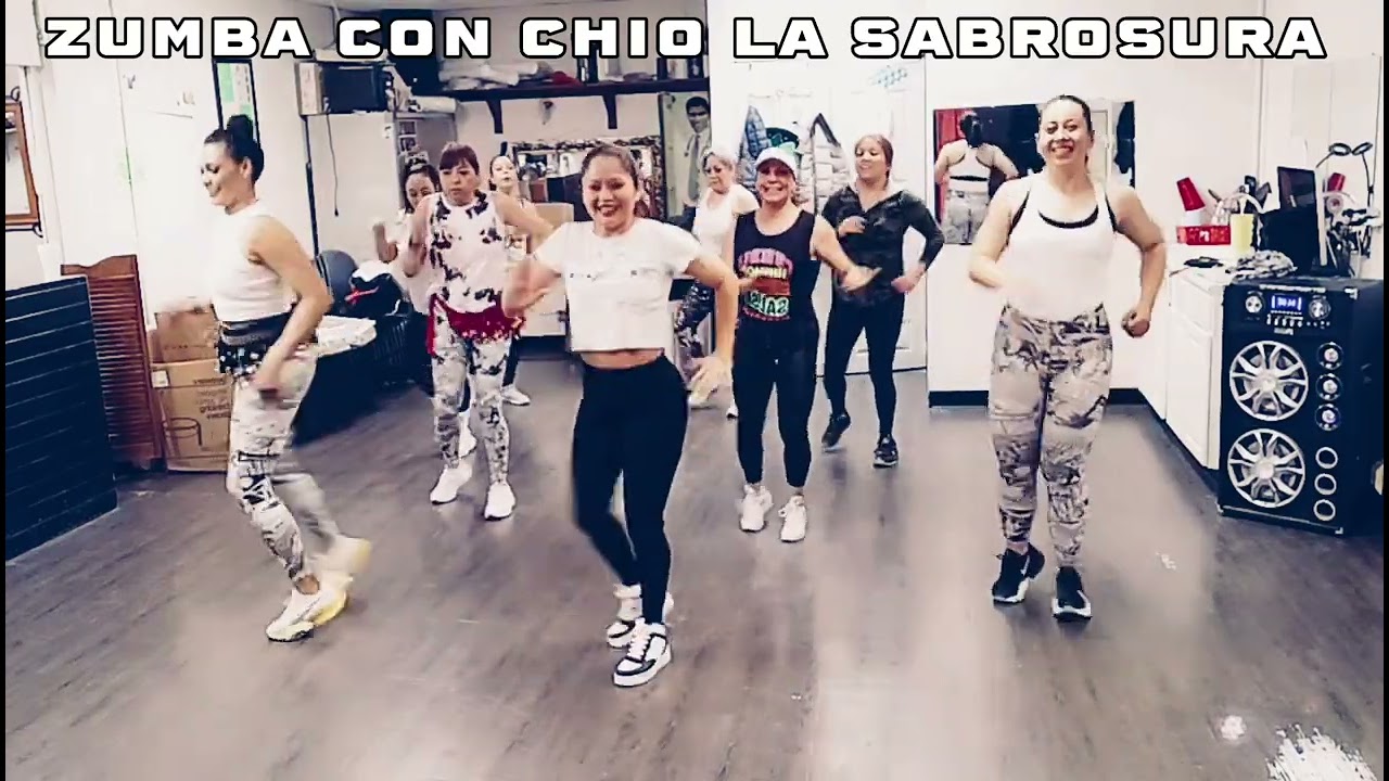 MUEVELO ZUMBA CON CHIO la sabrosura