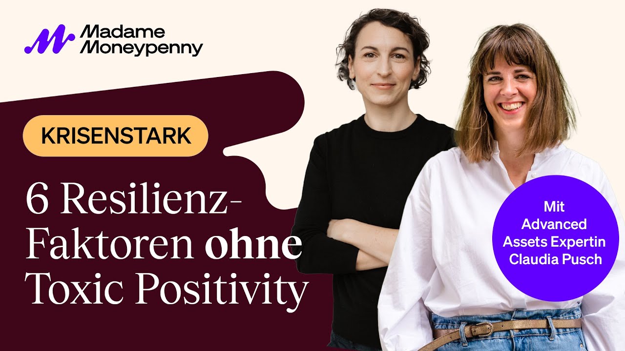 Resilienz ohne Toxic Positivity: 6 Faktoren für innere Stabilität | KRISENSTARK mit Claudia Pusch