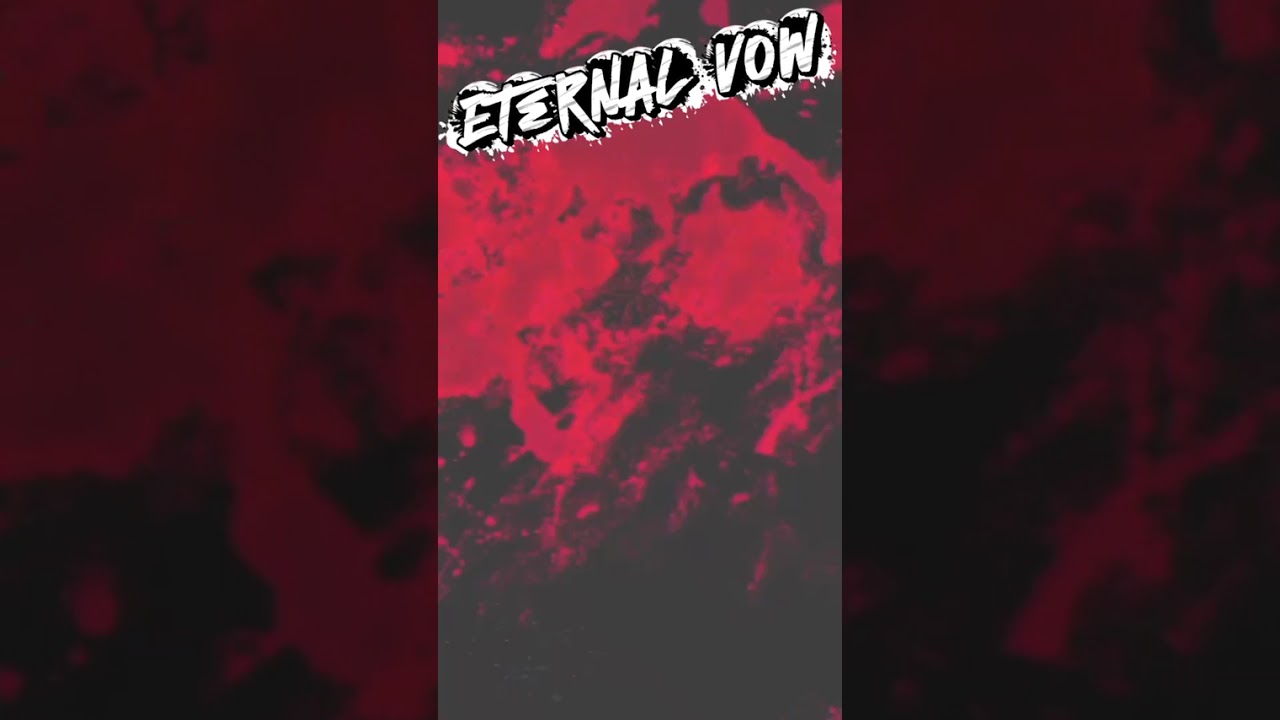 Eternal vow