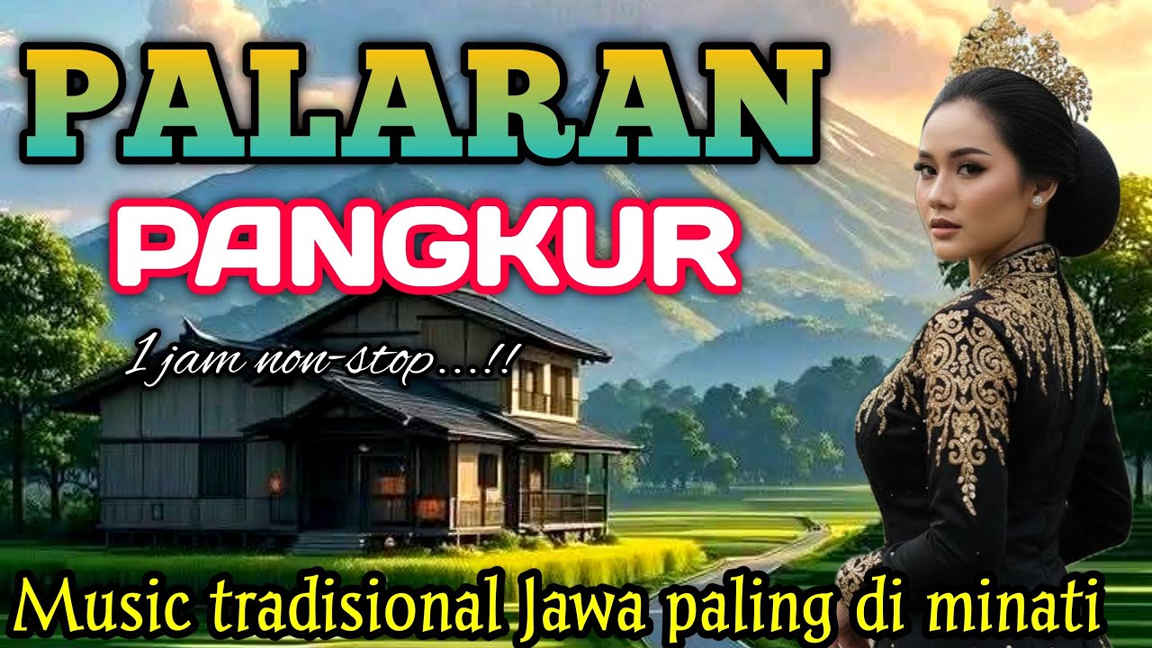 PALARAN GENDING JAWA _ UYON UYON GENDING JAWA KLASIK _||MUSIC TRADISIONAL JAWA PALING DI MINATI
