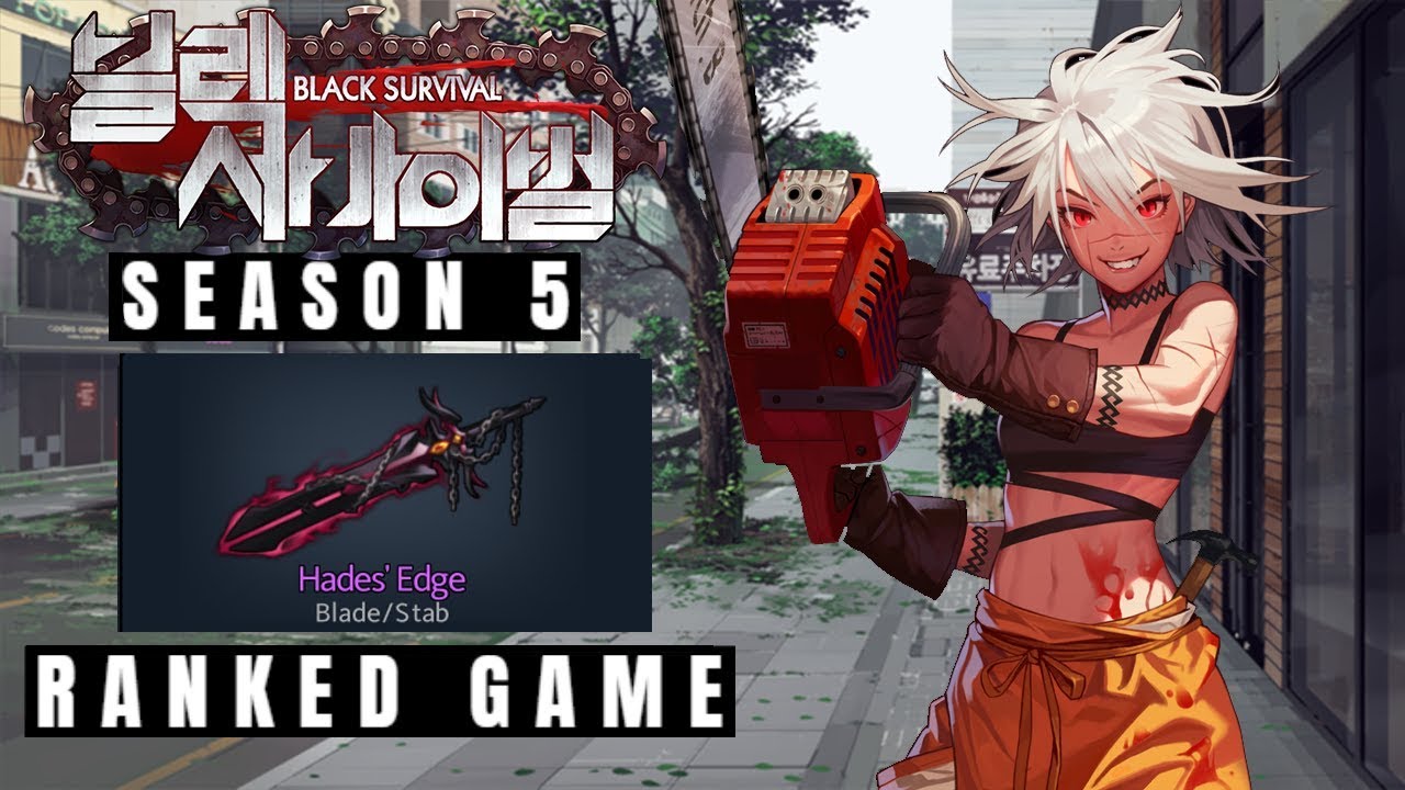 Black Survival (S5) | Blade Jackie (Ranked)