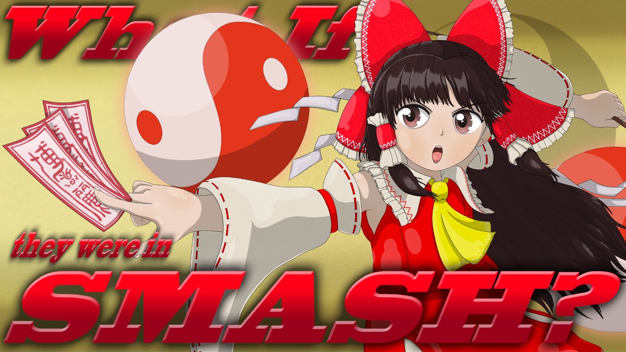 What If Reimu Was In Smash? (Moveset Ideas: 67)