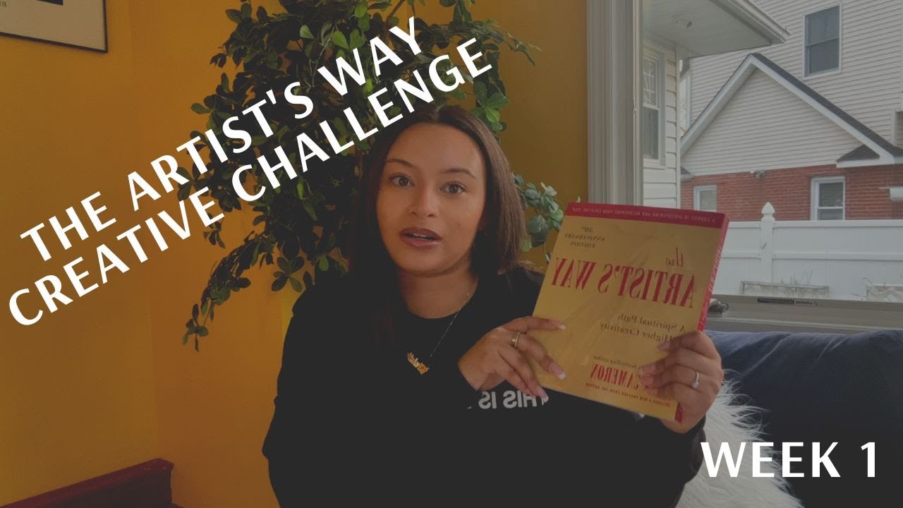 The Artist's Way | Creative Challenge | Week 1