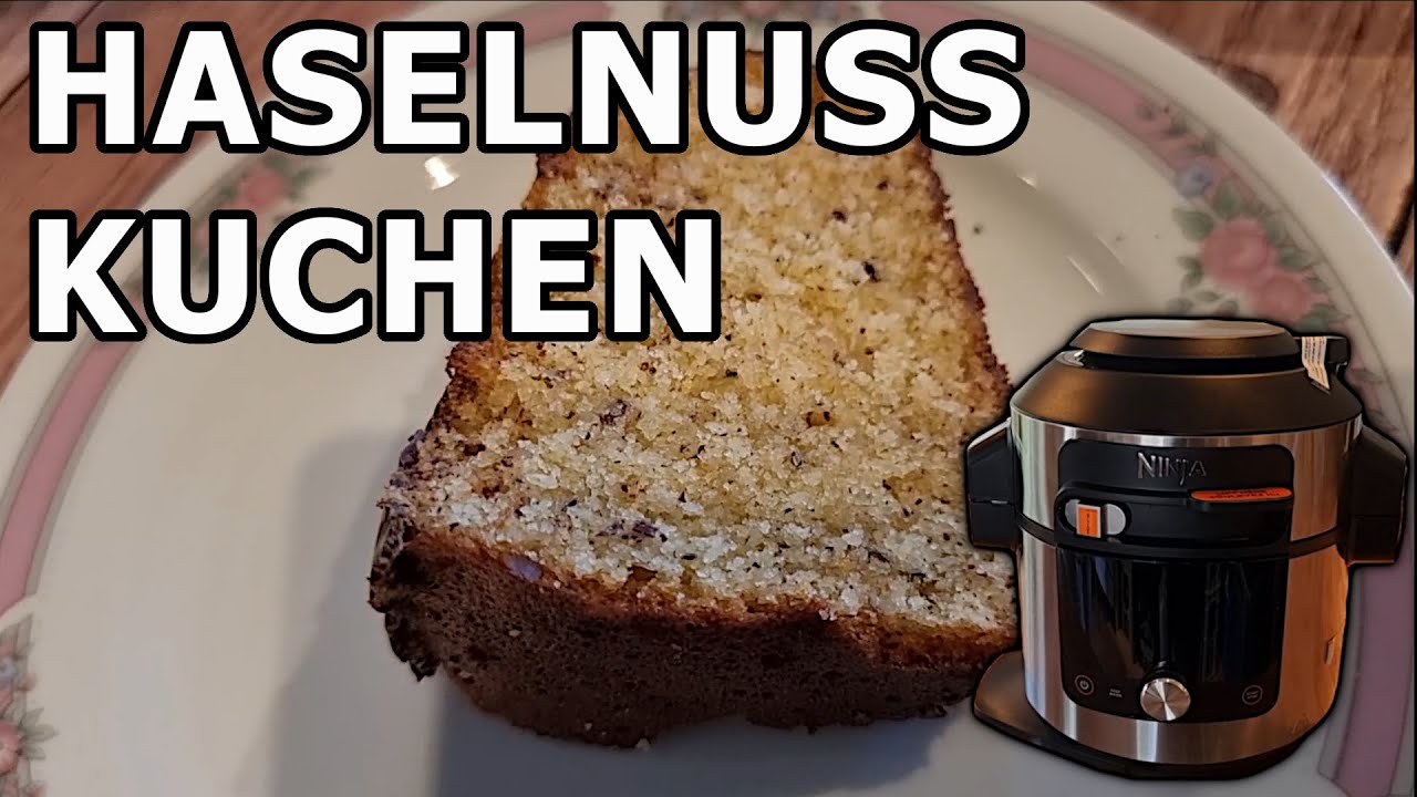 Saftiger Haselnuss Kuchen mit Schoko Glasur - Ninja Foodi Max OL750 (Multikocher)