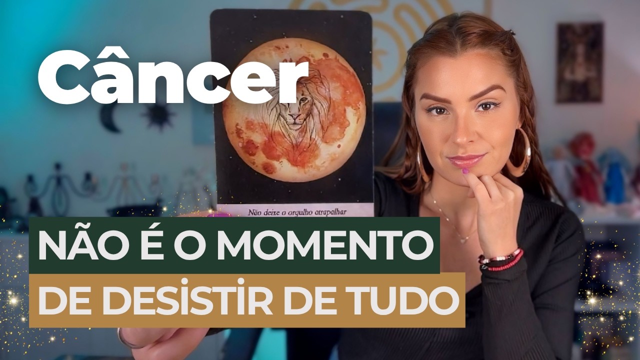 CÂNCER ♋️: CUIDADO COM A AUTOSABOTAGEM! NÃO É O MOMENTO PARA DESISTIR DE TUDO. MUDE A PERCEPÇÃO ⚠️