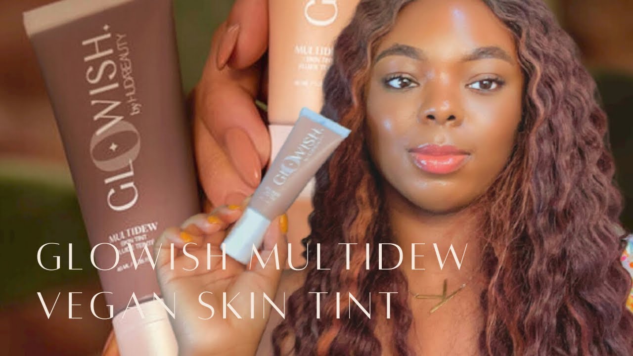 New ! Huda Beauty  Glowish MultiDew Vegan SkinTint