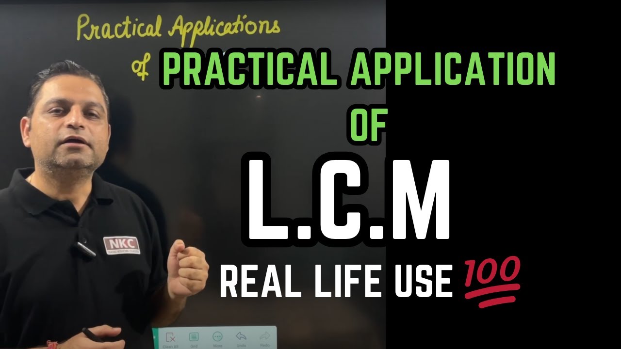 What are Practical Application of LCM | Concept Clarification | by NK Sir