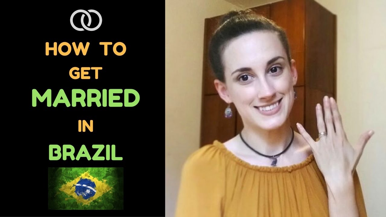 GETTING MARRIED IN BRAZIL
