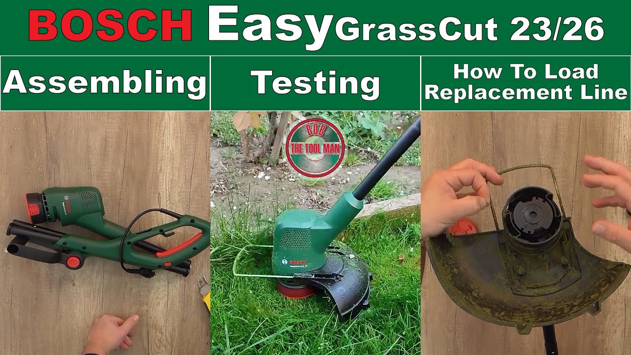 Assembling Testing and How To Load Replacement Line On Bosch EasyGrassCut 23/26 - Bob The Tool Man