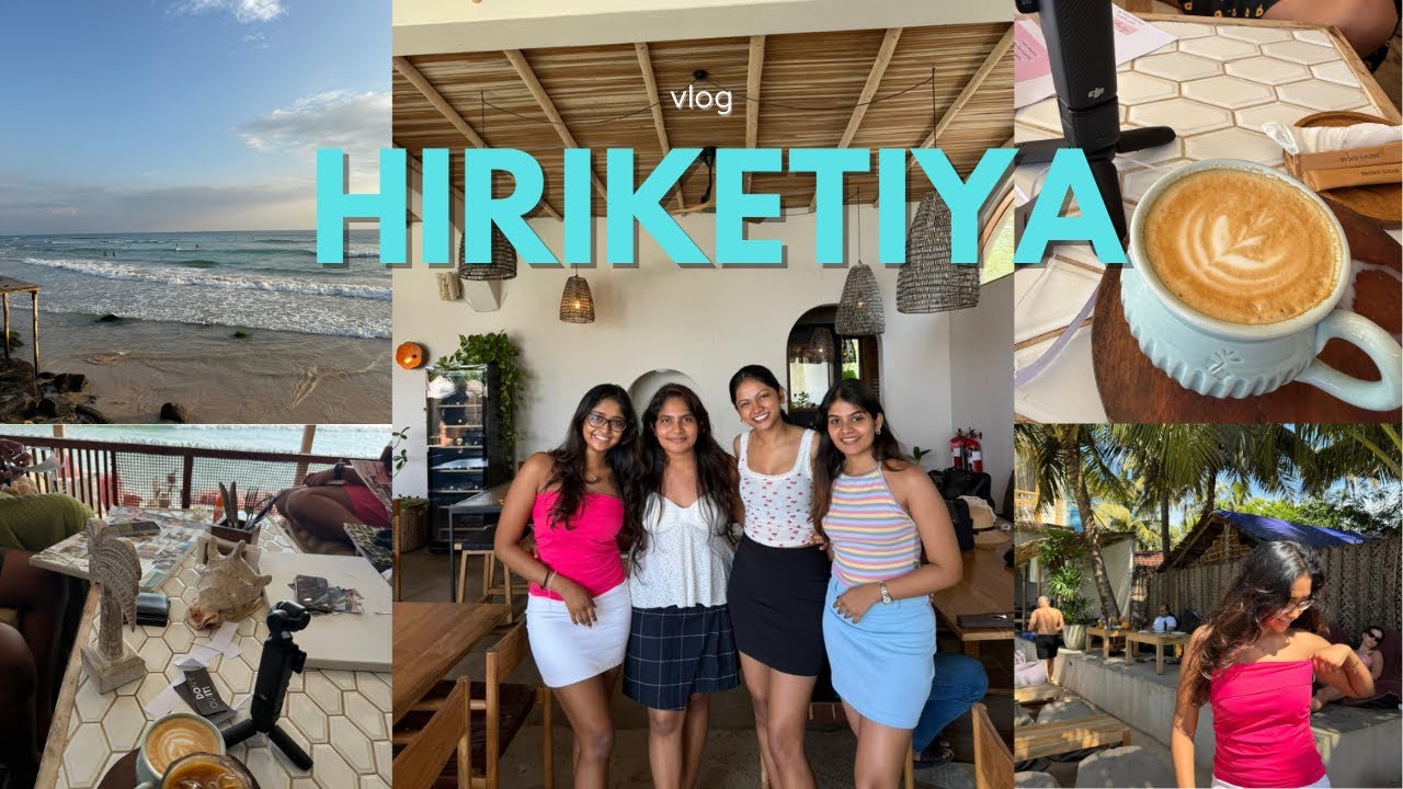 A Day in Hiri 🇱🇰| යාලුවොත් එක්ක🤍