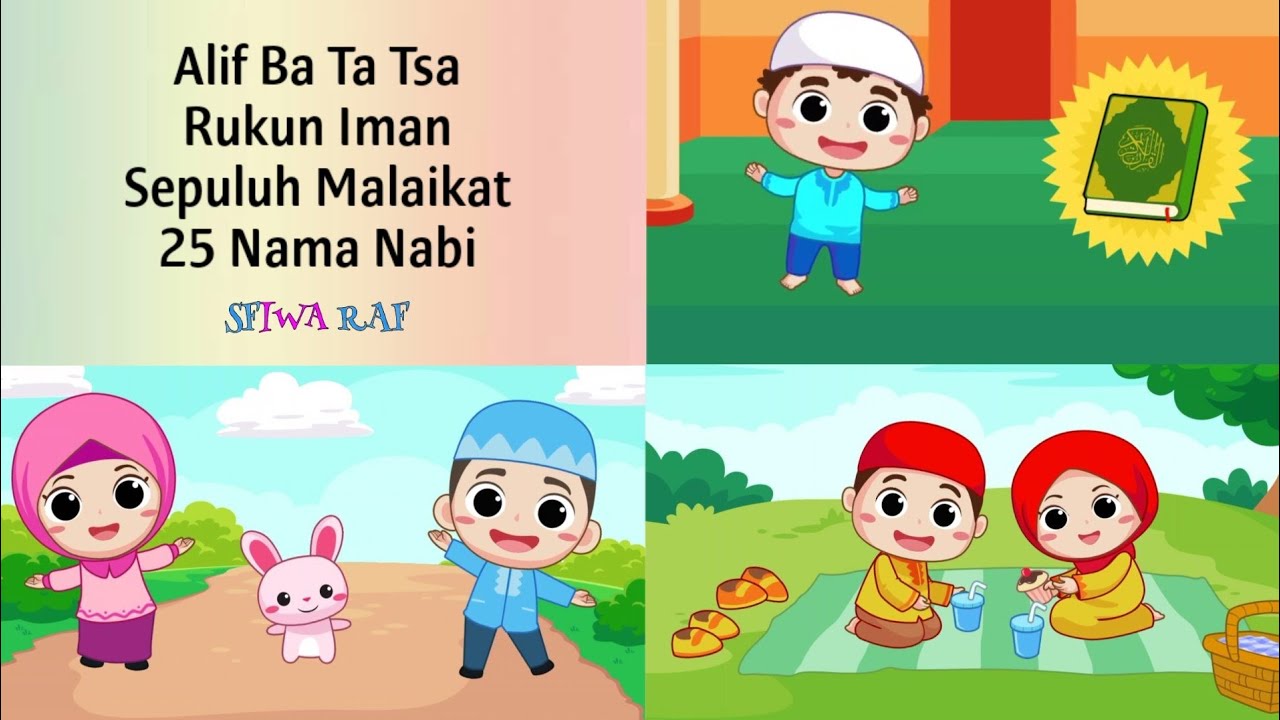 Lagu Anak Islam || Alif Ba Ta Tsa &bull; Rukun Iman &bull; Sepuluh Malaikat &bull; 25 Nama Nabi