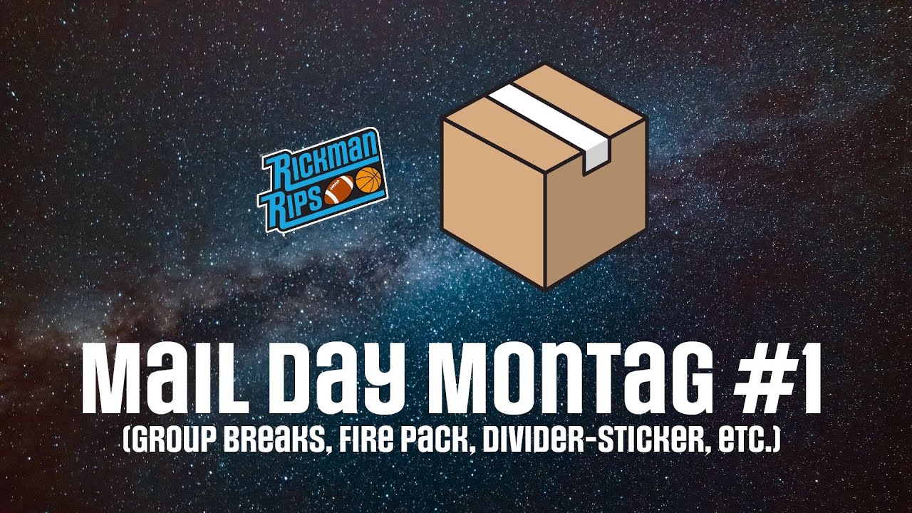 Mail Day Montag #1 📦 (Group Breaks, Fire Pack, Divider-Sticker, etc.)