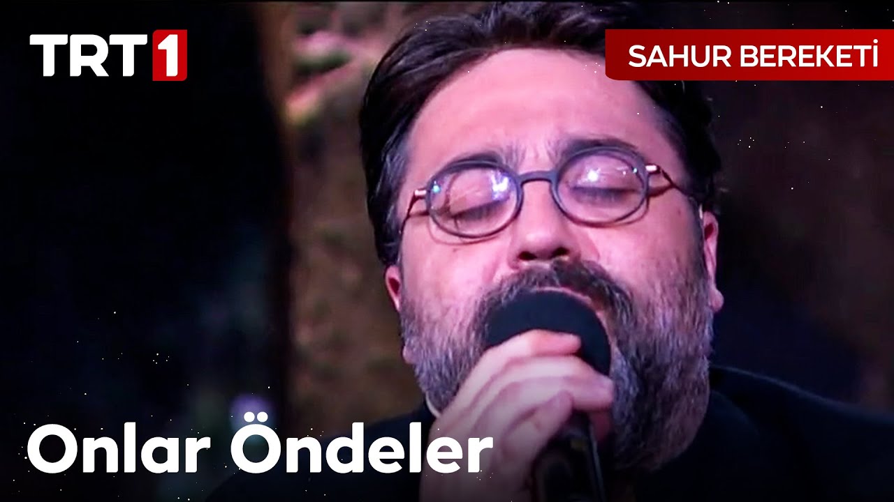 Onlar Öndeler I Sahur Bereketi
