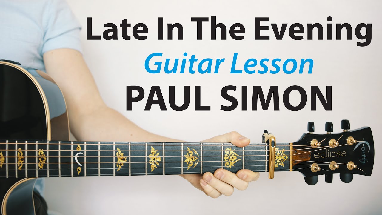 Paul Simon: Late In The Evening 🎸Acoustic Guitar Lesson (Play-Along, How To Play)