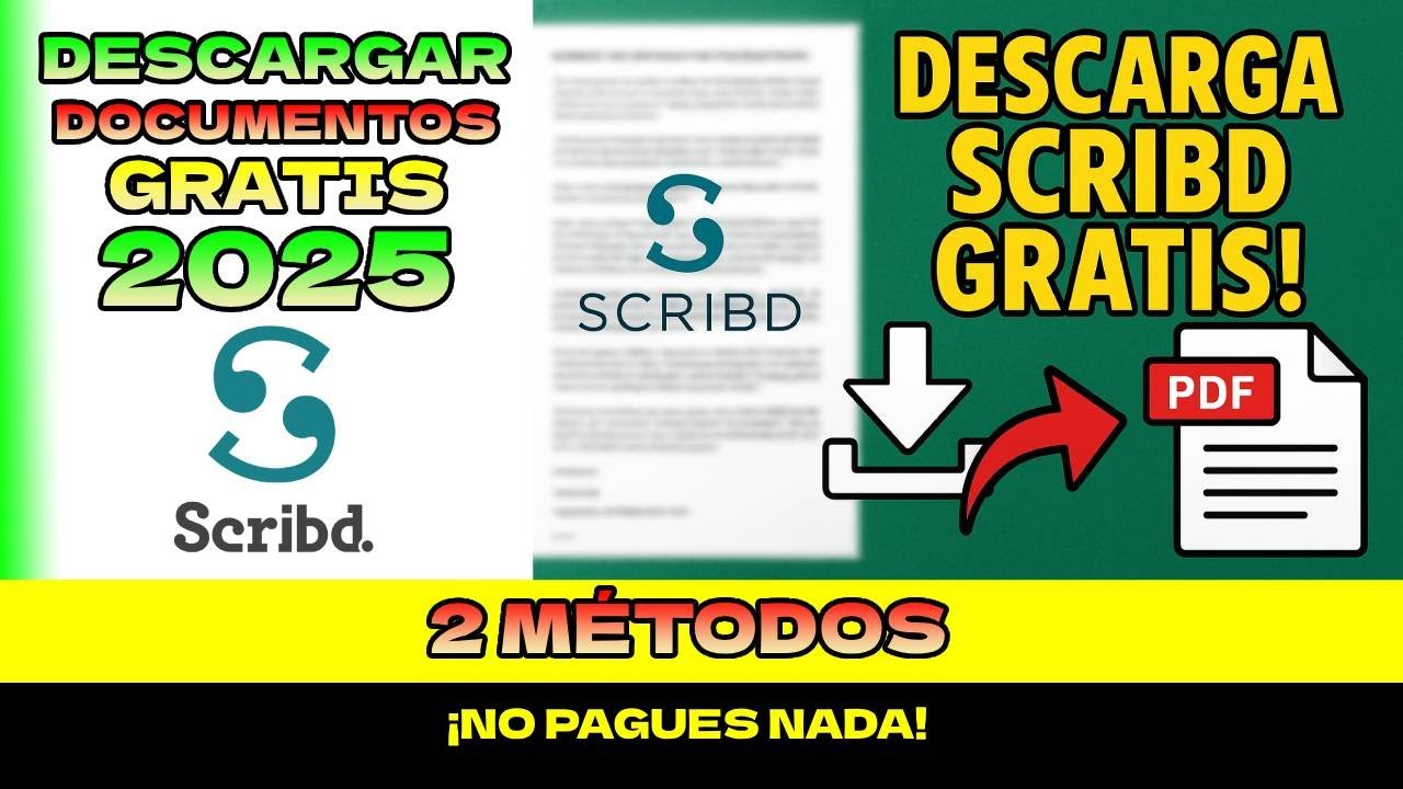 Cómo Descargar Documentos de Scribd Gratis 2025 [2 Métodos] ✅