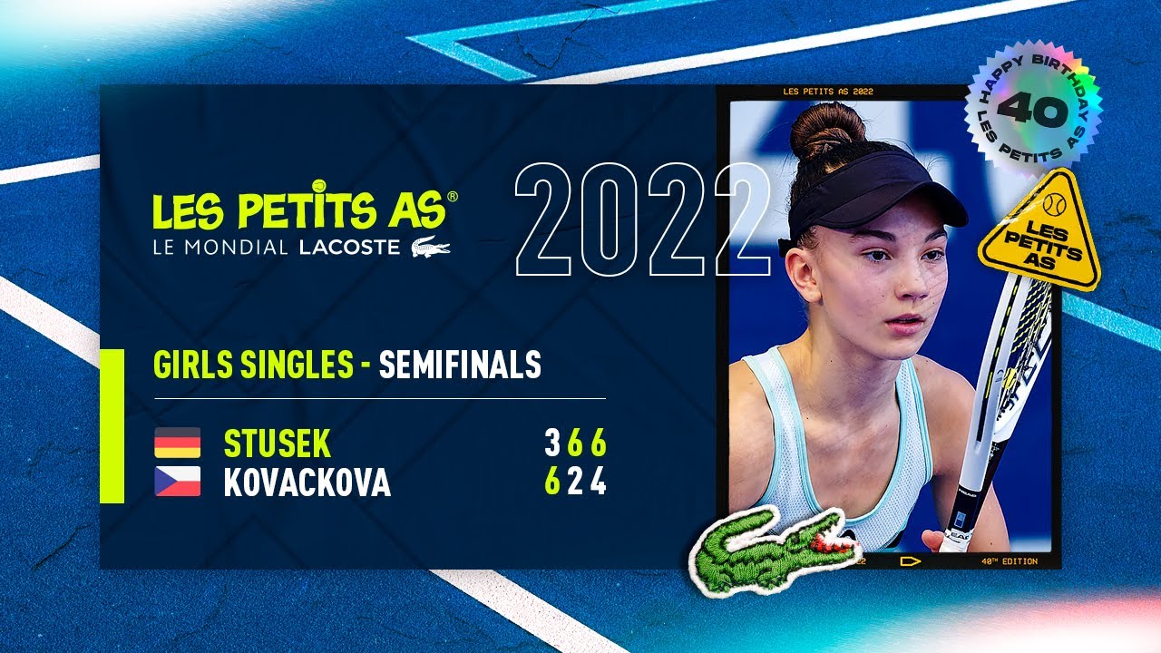Les Petits As 2022 | Girls Semifinals | Alena Kovackova vs. Julia Stusek