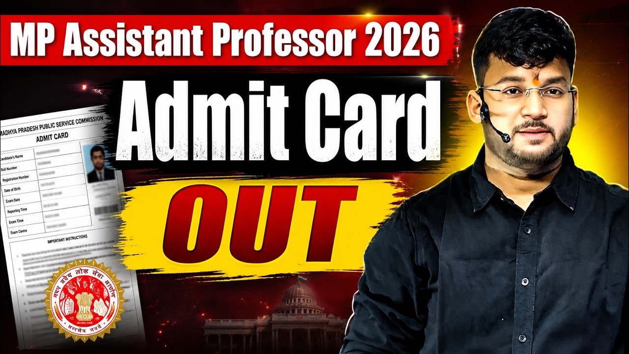 MP Assistant Professor 2026 | Admit Card out | MP AP Admit card today's date| Admit card out