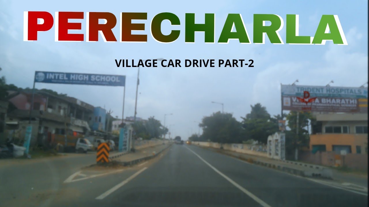 [India 4k] Perecharla village car drive tour part-2 || November 2025 