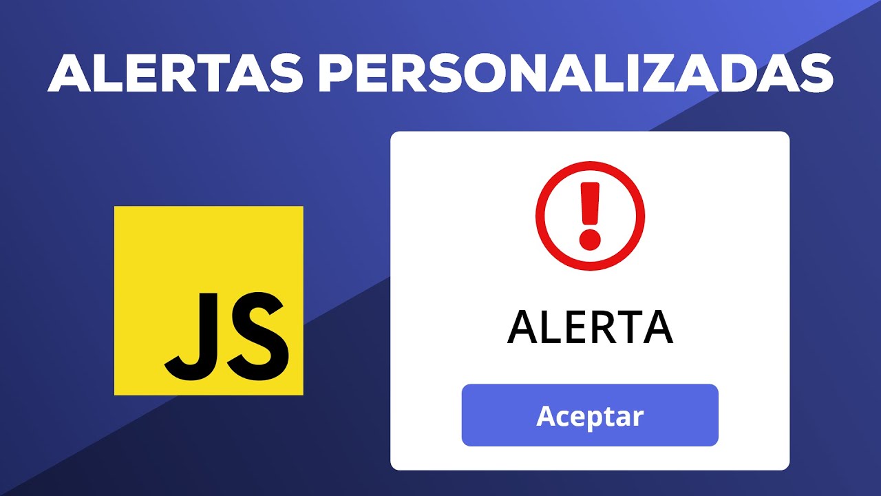 Alertas Personalizados y Responsive en Javascript | SweetAlert2.js