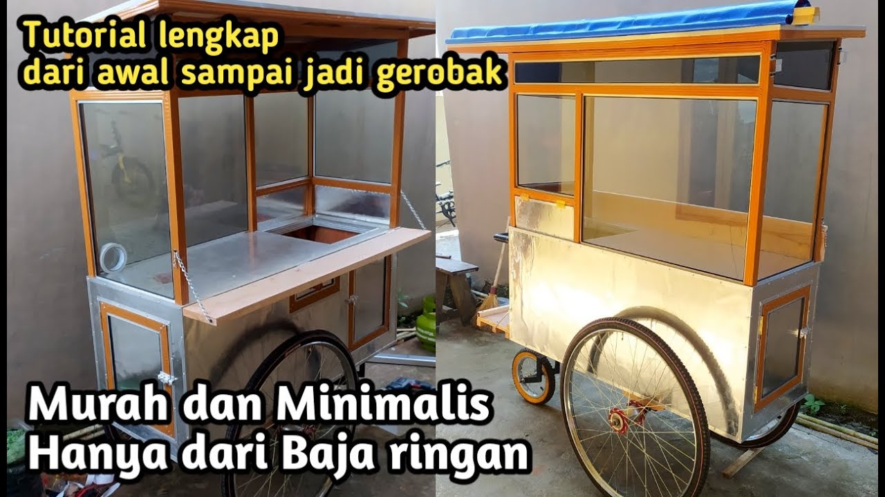 Tutorial lengkap membuat gerobak dorong dari baja ringan