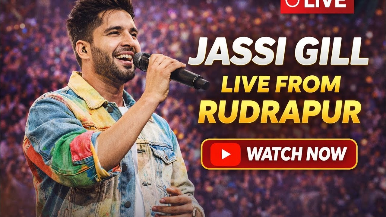 Jassi Gill live from Rudrapur Uttarakhand 