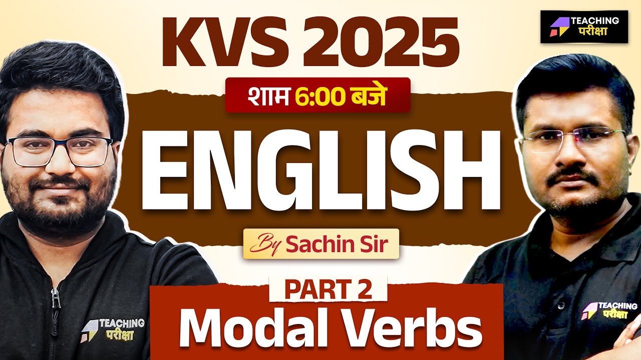 KVS 2025 English Class | KVS English Modal Verbs | English For KVS Teacher 2025 | English KVS