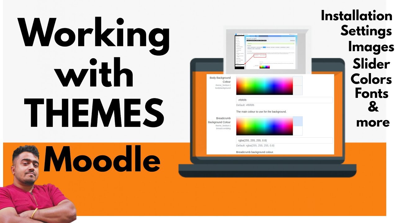 Working with Themes - MOODLE | Installation & Customisation