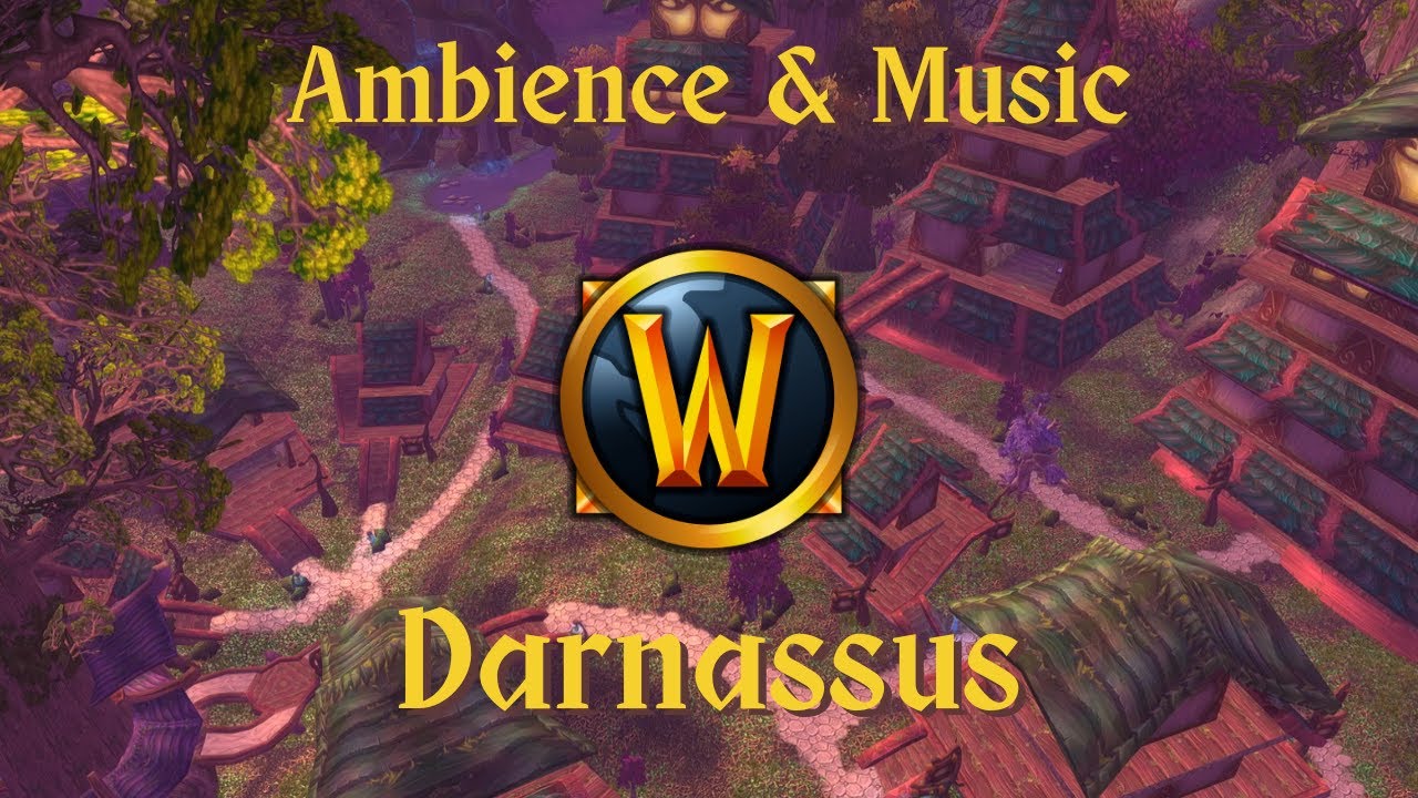 Darnassus - Ambience & Music | World of Warcraft