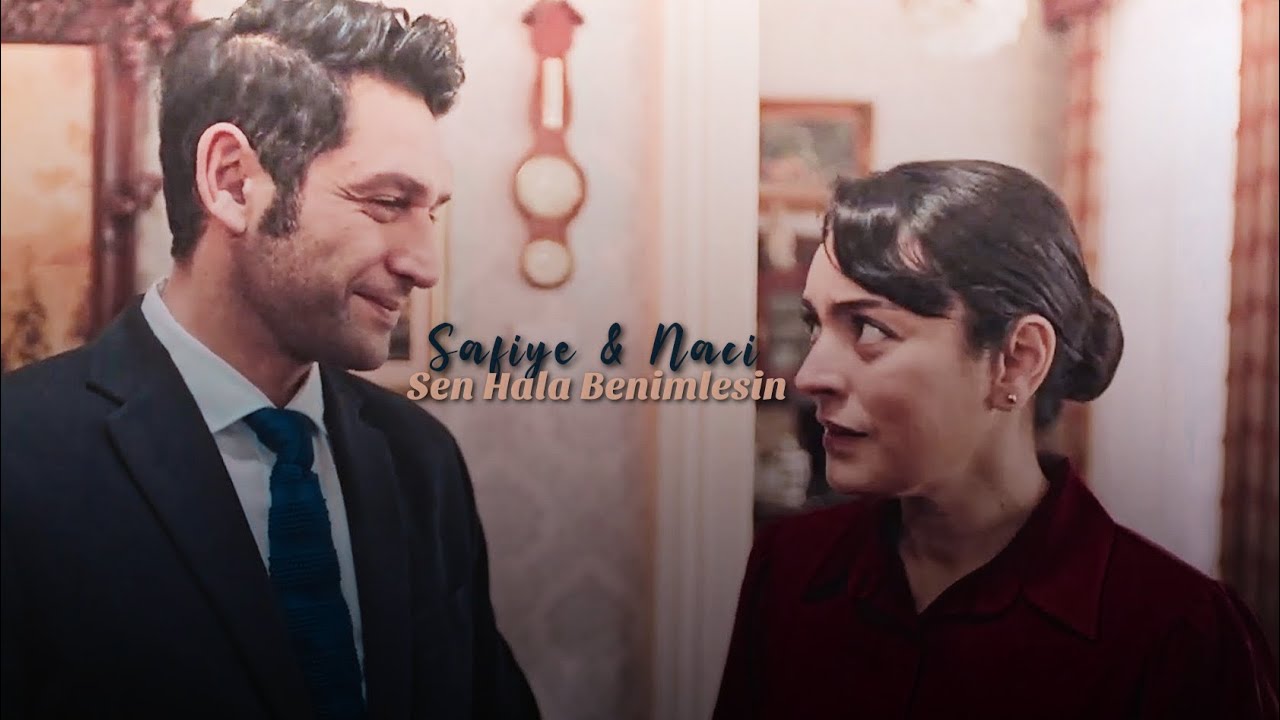 Safiye & Naci || Sen Hala Benimlesin || Masumlar Apartmanı [klip]