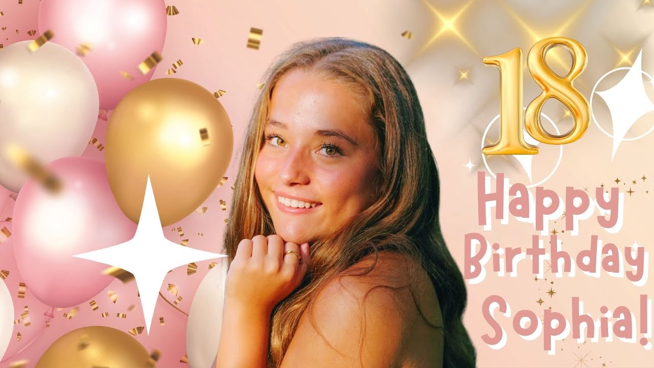 SOPHIA'S BIRTHDAY COLLAGE