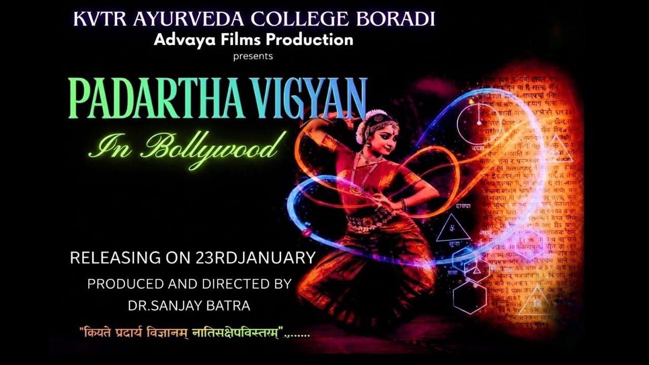 PADARTHA VIGYAN IN BOLLYWOOD|| A UNIQUE TAKE TOWARDS THE SUBJECT || Dr. SANJAY BATRA 