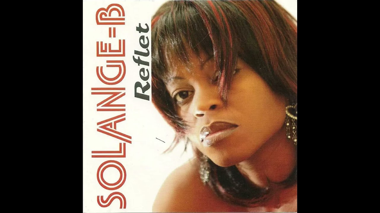 Solange B - Est ce que tu veux ?
