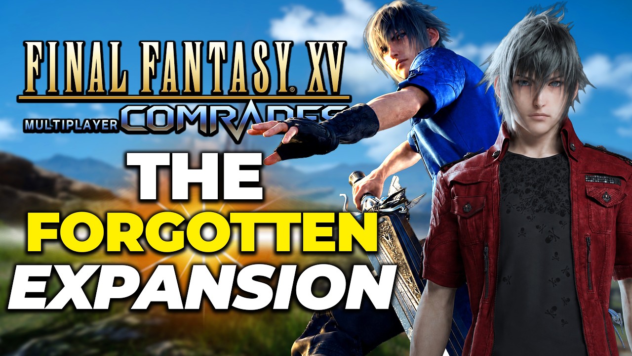 Забытое многопользовательское дополнение Final Fantasy XV &mdash; Comrades