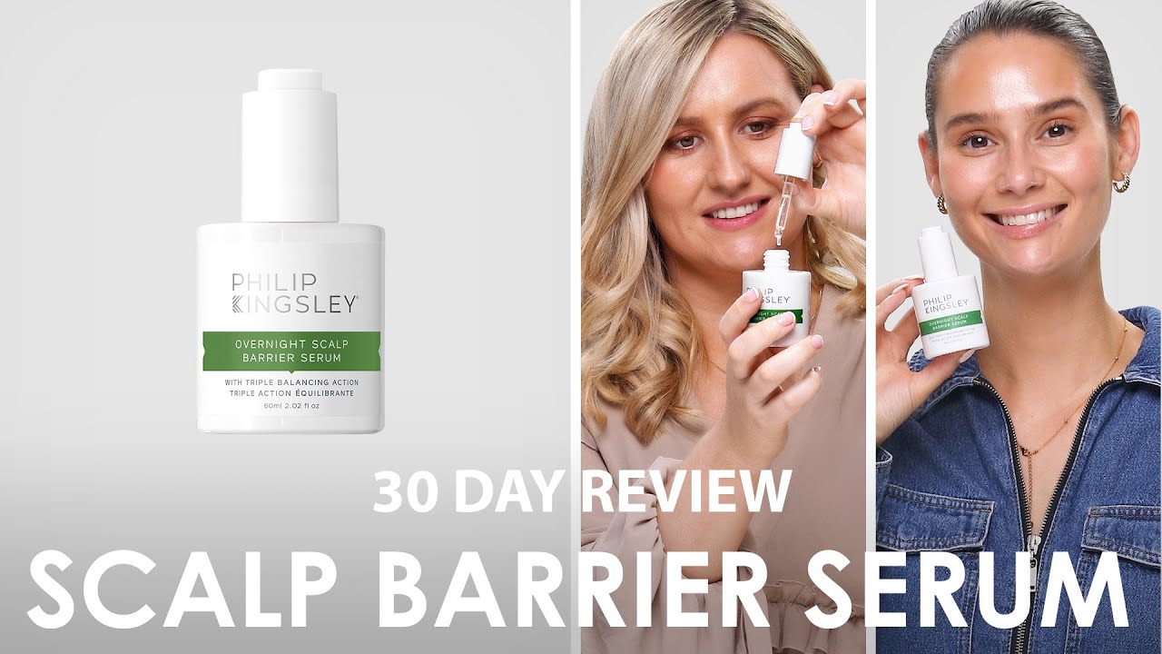 30 Day Team Review: Philip Kingsley Overnight Scalp Barrier Serum
