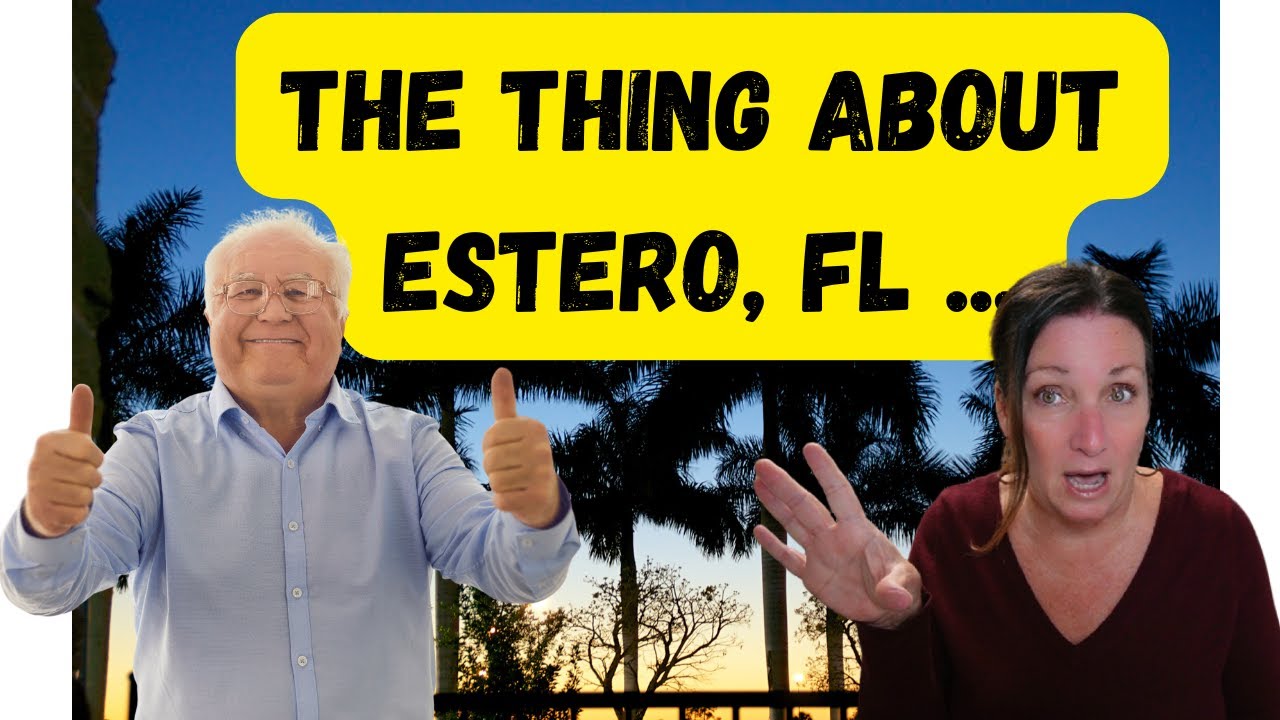 The REAL pros and cons of living in Estero Florida