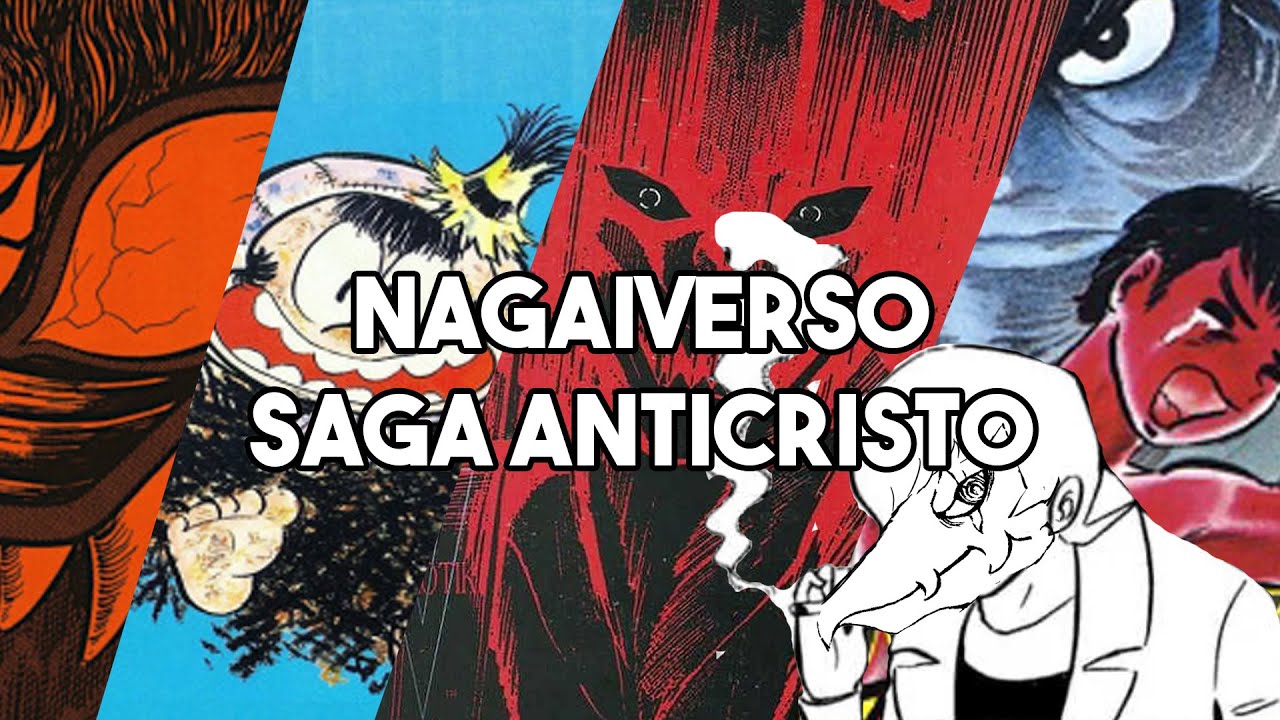 El Nagaiverso Vol II - Se cansó de ser buena onda - Saga Anticristo