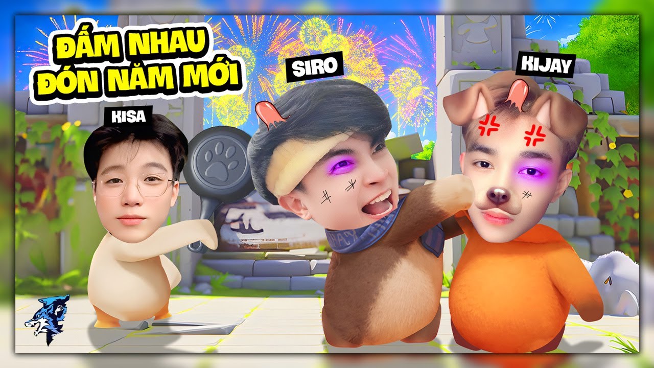 Siro Kisa Và Kijay Đấm Nhau Đón Năm Mới !!! Party Animal