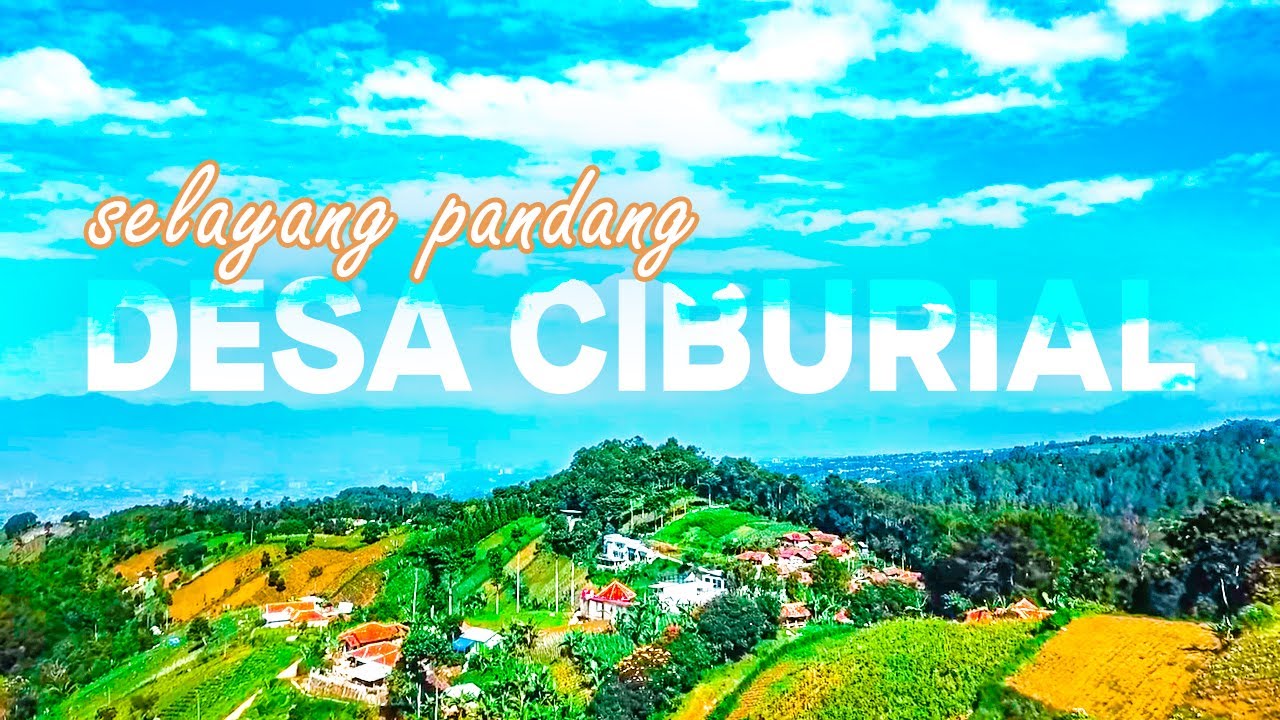 Profil | Selayang Pandang Desa CIBURIAL Kec. Cimenyan Kab. Bandung 2021 (versi 21.06)