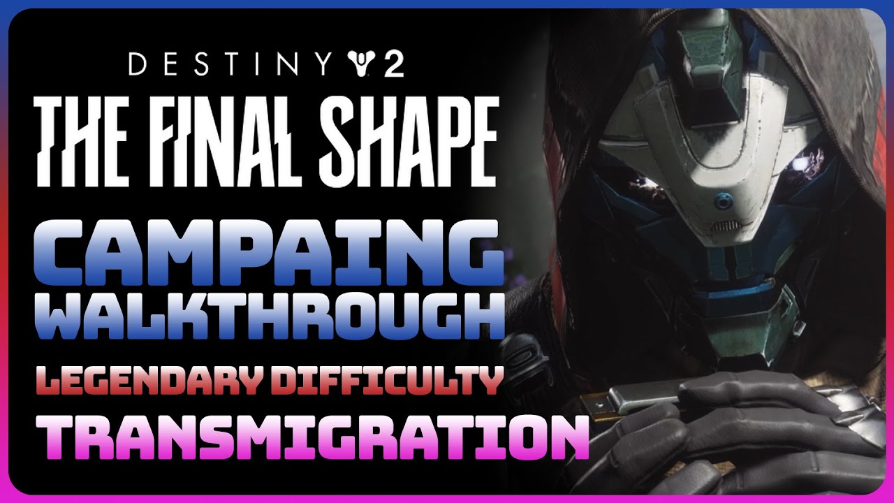 Destiny 2: The Final Shape - Transmigration (Full Game Walkthrough || Legendary Difficulty)