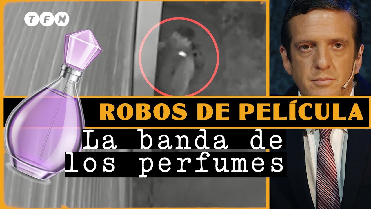 LADRONES COQUETOS: ROBARON SEIS MILLONES de PESOS en PERFUMES y NUNCA LOS AGARRARON, por Mauro Szeta