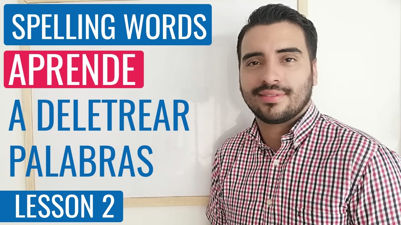 Como DELETREAR PALABRAS en INGLES ✅  - SPELLING WORDS 😎