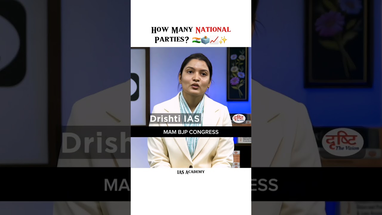 How Many National Parties are there in India? 🤔🇮🇳 #DrishtiIAS #UPSC #IndianPolitics