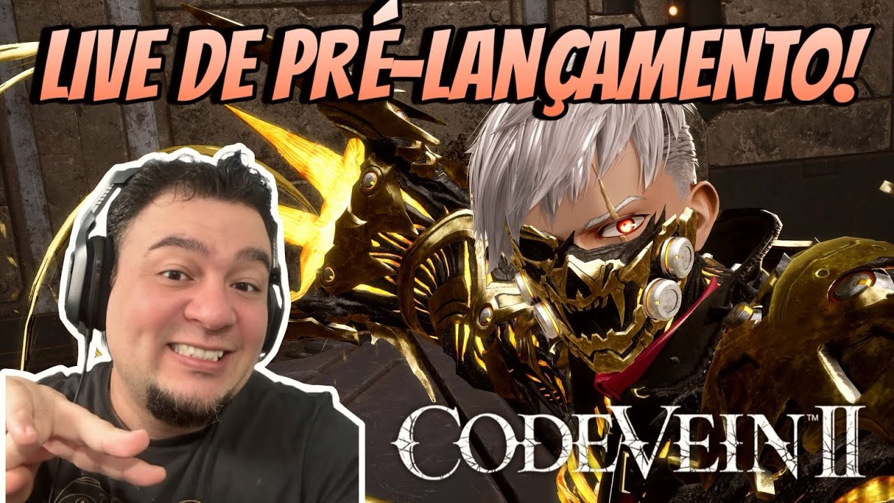 PS5 PRO - LIVE - CODE VEIN 2 - INICIO DE GAMEPLAY - Pré-Lançamento!