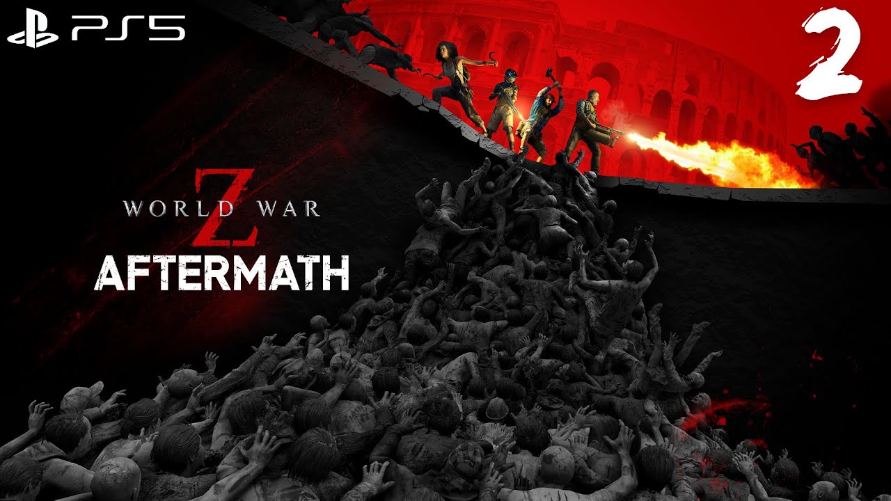 World War Z Aftermath - Война Миров Z PS5 Кампания Прохождение #2