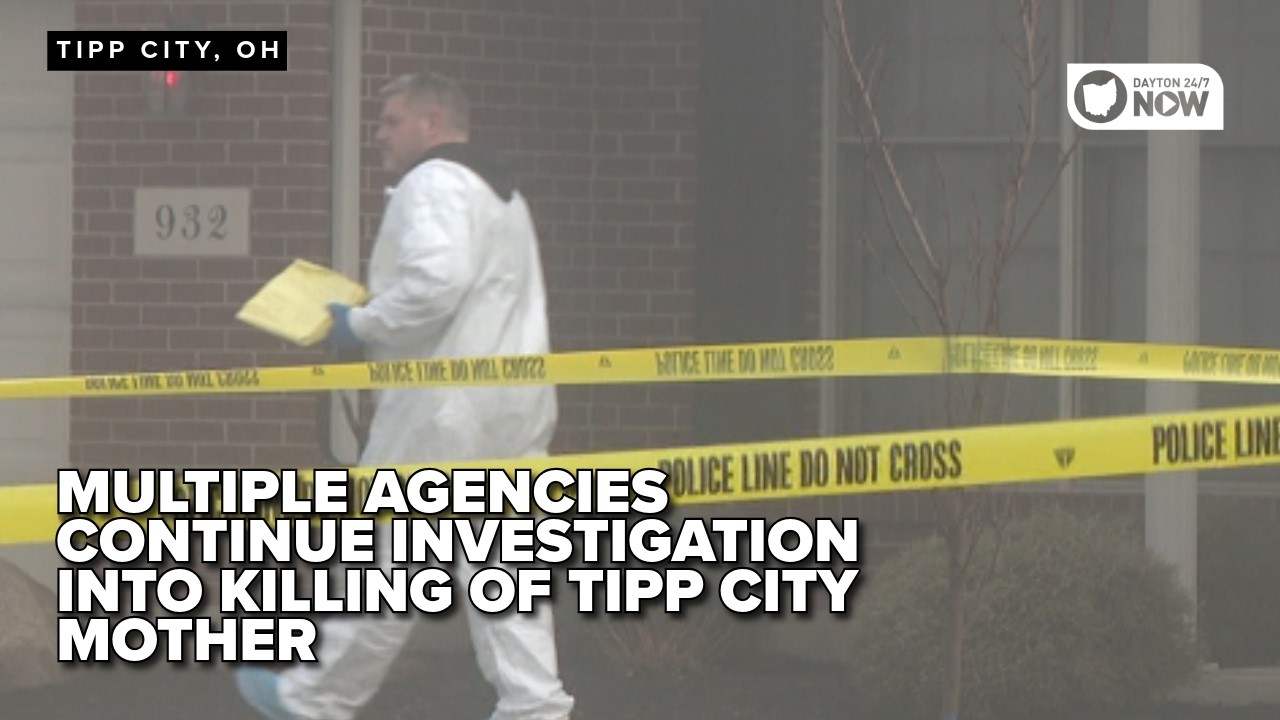 Multiple agencies continue investigation into killing of Tipp City mother