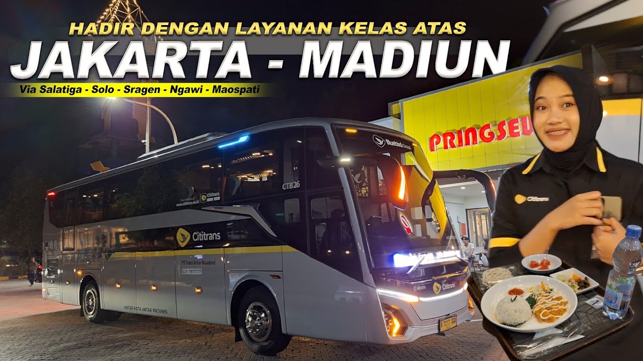 BUS MEWAH DENGAN PELAYANAN TERBAIKNYA 🔥 Trip Perjalanan Jakarta - Madiun Dengan Bus Cititrans CTB26