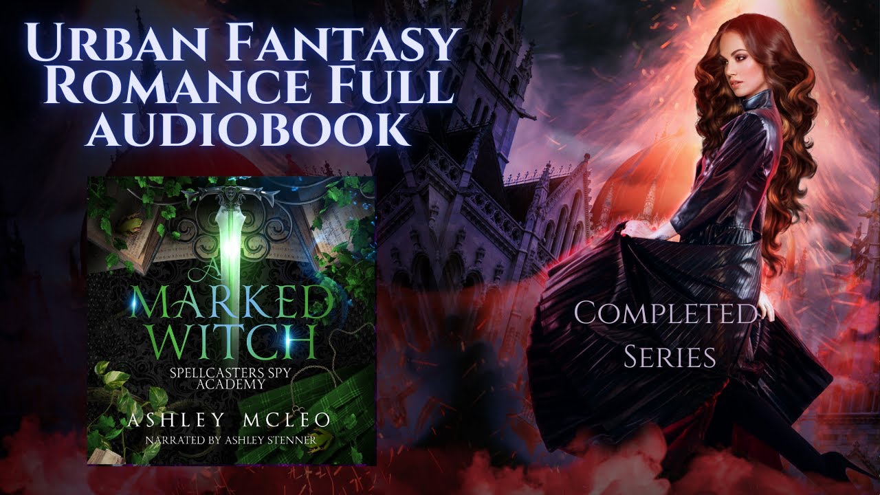 A Marked Witch, Spellcasters Spy Academy, Summer Internship, book #1.5, unabridged