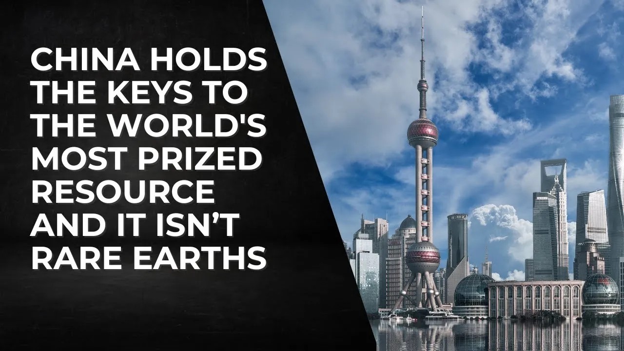 China Holds The Keys To The World's Most Prized Resource And It Isn't Rare Earths