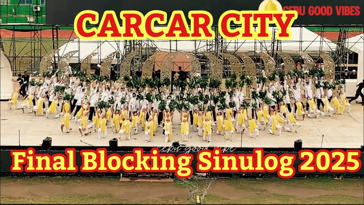 FINAL BLOCKING CARCAR CITY SINULOG 2025 / CEBU GOOD VIBES