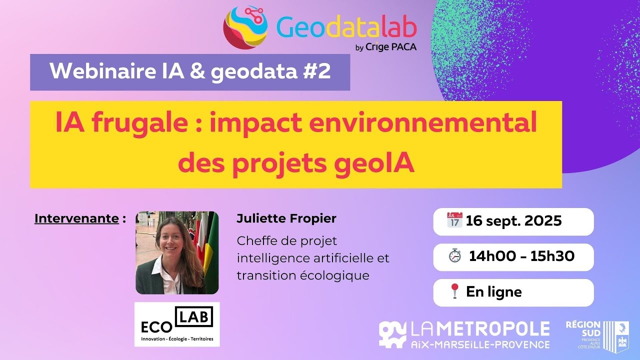 IA frugale & impact environnemental de l'IA - Webinaire IA & geodata #2